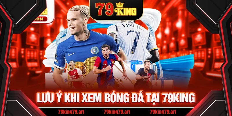 Lưu ý khi xem trực tiếp bóng đá Lưu ý khi xem trực tiếp bóng đá