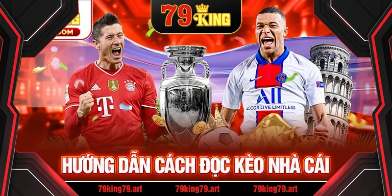 Hướng dẫn đọc kèo nhà cái