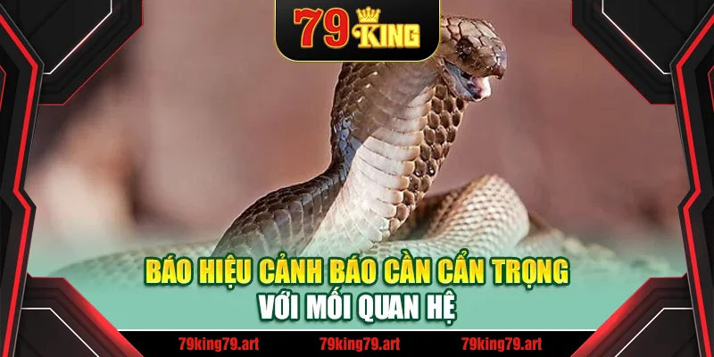 Báo hiệu cảnh báo cần cẩn trọng với mối quan hệ Báo hiệu cảnh báo cần cẩn trọng với mối quan hệ