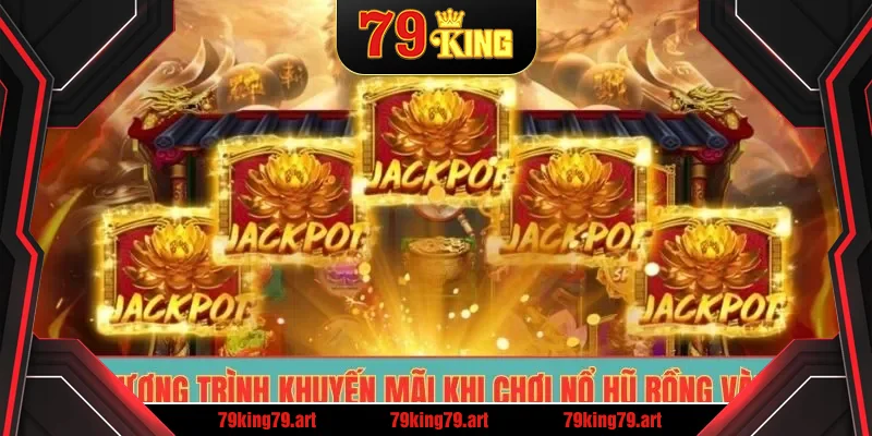 Chương trình khuyến mãi khi chơi Nổ Hũ Rồng Vàng Chương trình khuyến mãi khi chơi Nổ Hũ Rồng Vàng