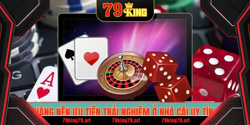 Khách hàng nên ưu tiên trải nghiệm ở nhà cái uy tín 79King Khách hàng nên ưu tiên trải nghiệm ở nhà cái uy tín 79King