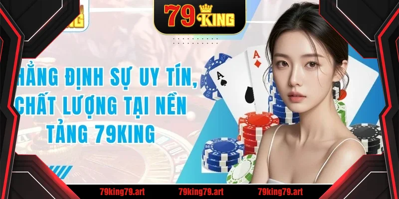 Khẳng định sự uy tín, chất lượng tại nền tảng Khẳng định sự uy tín, chất lượng tại nền tảng