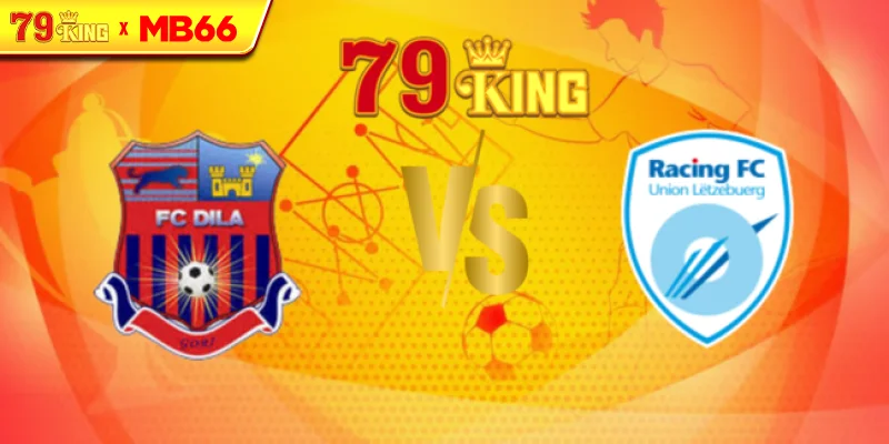 Nhận định Dila Gori vs Racing Union Luxemburg, 23h00 ngày 17/07