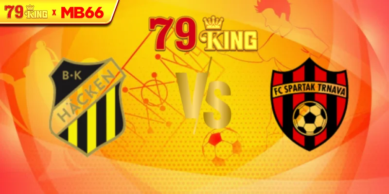 Nhận định Hacken vs Spartak Trnava, 0h00 ngày 18/07