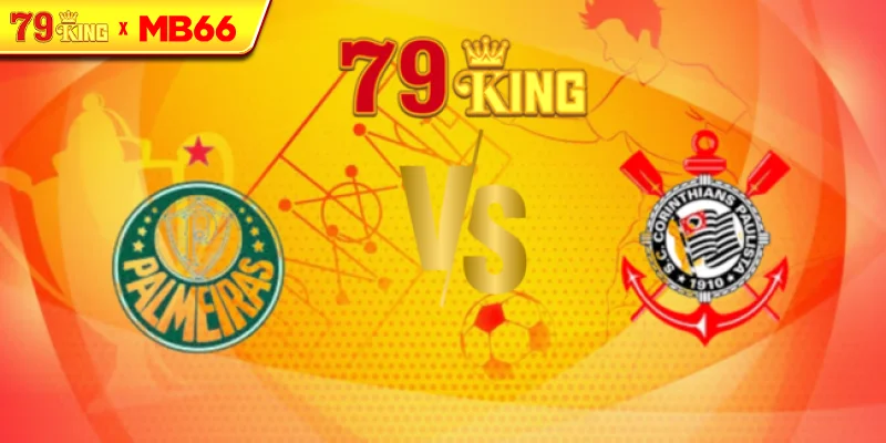 Nhận định Palmeiras vs Corinthians Paulista, 07h30 ngày 07/08 – VĐQG Brazil