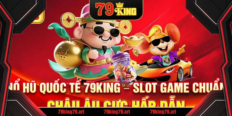 Nổ hũ quốc tế