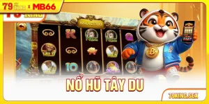 Nổ hũ Tây Du