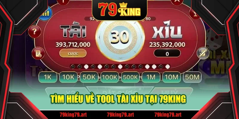 Tìm hiểu về tool tài xỉu tại 79King Tìm hiểu về tool tài xỉu tại 79King