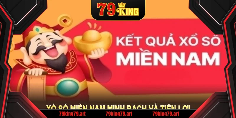 Xổ số miền Nam lan tỏa rộng nhờ minh bạch và tiện lợi Xổ số miền Nam lan tỏa rộng nhờ minh bạch và tiện lợi